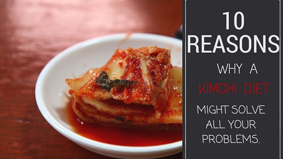 Kimchi Health Benefits